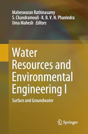 water resources and environmental engineering i surface and groundwater 1st edition maheswaran rathinasamy ,s