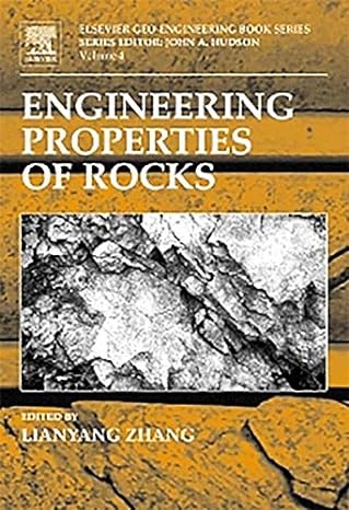 engineering properties of rocks 1st edition lianyang zhang 148329966x, 978-1483299662
