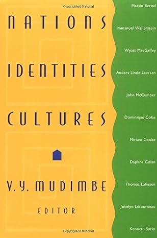 nations identities cultures 1st edition v. y. mudimbe 0822320657, 978-0822320654
