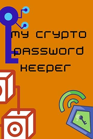 my crypto password 1st edition wave one press 979-8429333748