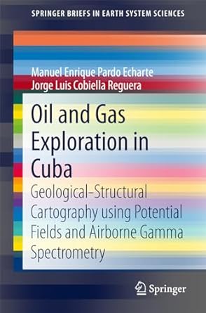 oil and gas exploration in cuba geological structural cartography using potential fields and airborne gamma