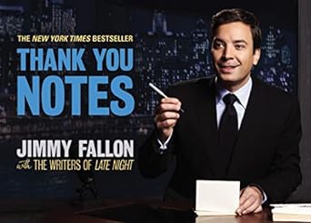 thank you notes  jimmy fallon ,the writers of late night 0892967412, 978-0892967414