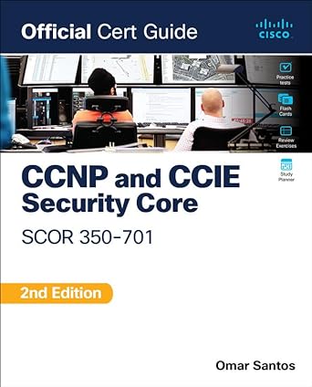 ccnp and ccie security core scor 350 701 2nd edition omar santos 013822126x, 978-0138221263