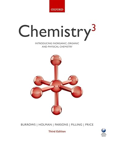 chemistry 3 introducing inorganic organic and physical chemistry 3rd edition andrew burrows ,john holman