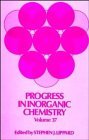 progress in inorganic chemistry w 1st edition stephen j lippard 0471622974, 978-0471622970