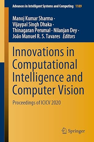 innovations in computational intelligence and computer vision proceedings of icicv 2020 1st edition manoj