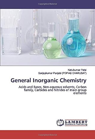 general inorganic chemistry acids and bases non aqueous solvents carbon family carbides and nitrides of main