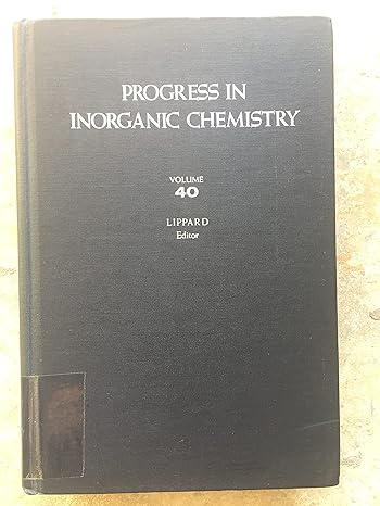 progress in inorganic chemistry vol 40 1st edition stephen j lippard 0471571911, 978-0471571919
