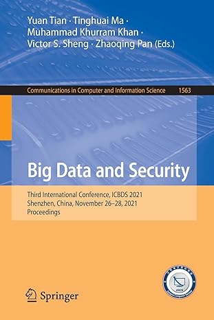 big data and security third international conference icbds 2021 shenzhen china november 26 28 2021