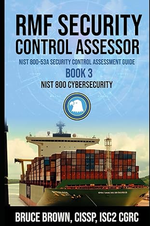 rmf security control assessor nist 800 53a security control assessment guide 1st edition bruce brown