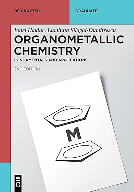 organometallic chemistry fundamentals and applications 2nd edition haiduc ,ionel ,silaghi dumitrescu