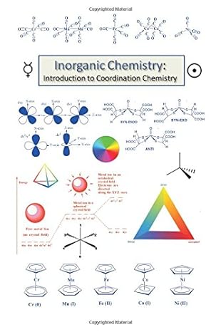 inorganic chemistry introduction to coordination chemistry 1st edition edward lisic 0741478579, 978-0741478573