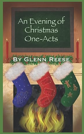 an evening of christmas one acts  glenn reese 979-8821296153