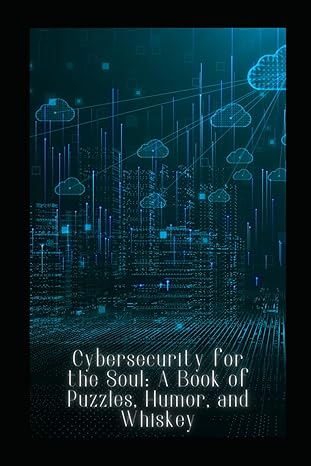 cybersecurity facepalm cybersecurity puzzles humor and more 1st edition wild woods 979-8870210087