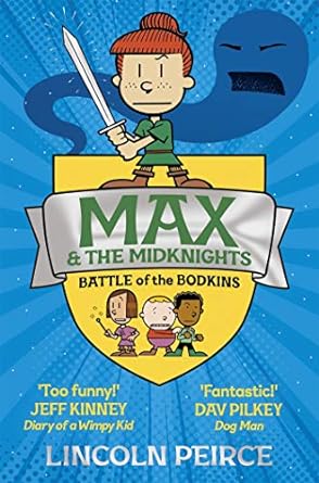 max and the midknights battle of the bodkins  lincoln peirce 1529029287, 978-1529029284