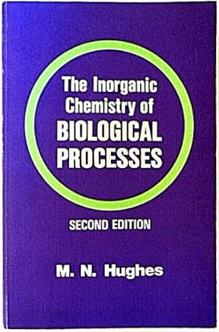 the inorganic chemistry of biological processes 2nd edition m n hughes 0471278157, 978-0471278153