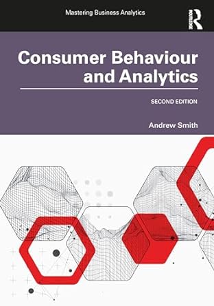 consumer behaviour and analytics 2nd edition andrew smith 103238834x, 978-1032388342