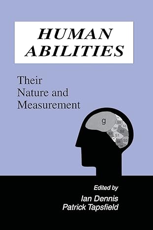 human abilities their nature and measurement 1st edition ian dennis ,patrick tapsfield 1138882836,