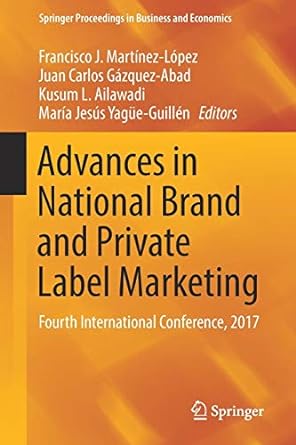 advances in national brand and private label marketing fourth international conference 2017 1st edition