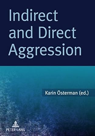 indirect and direct aggression 1st edition karin sterman 3631600283, 978-3631600283