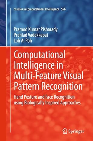 computational intelligence in multi feature visual pattern recognition hand posture and face recognition
