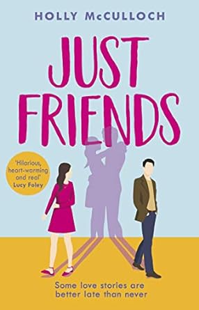 just friends  holly mcculloch 0552177253, 978-0552177252