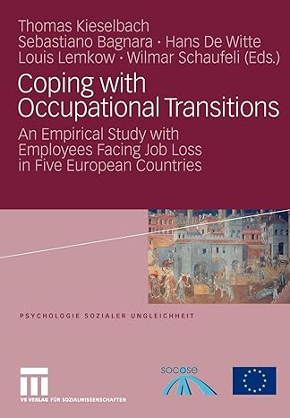 coping with occupational transitions an empirical study with employees facing job loss in five european