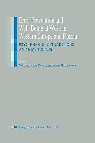 error prevention and well being at work in western europe and russia psychological traditions and new trends