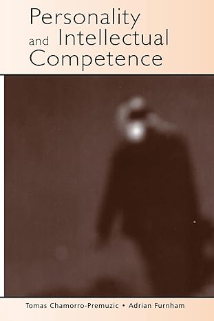 personality and intellectual competence 1st edition tomas chamorro premuzic 1438968019, 978-0805860177