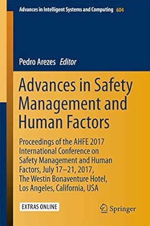 advances in safety management and human factors proceedings of the ahfe 2017 international conference on