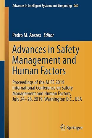 advances in safety management and human factors proceedings of the ahfe 2019 international conference on