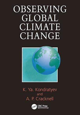 observing global climate change 1st edition kyrill ya kondratyev ,arthur p cracknell 0367579278,