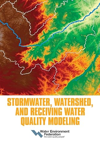 stormwater watershed and receiving water quality modeling 1st edition water environment federation