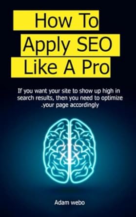 how to apply seo like a pro if you want your site to show up high in search results then you need to optimize