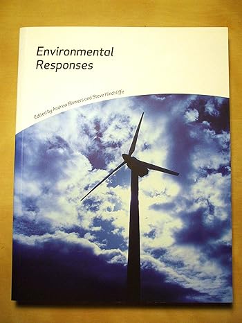 environmental responses 1st edition andrew blowers ,steve hinchliffe 0470850051, 978-0470850053