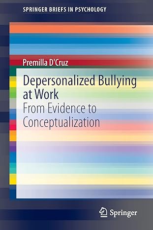 depersonalized bullying at work from evidence to conceptualization 1st edition premilla d'cruz 8132220439,