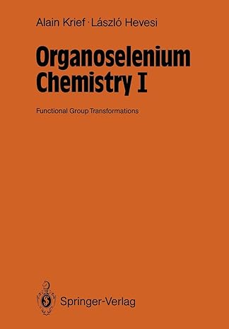 Organoselenium Chemistry I Functional Group Transformations