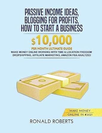 passive income ideas blogging for profits how to start a business in #2021 make money online working with