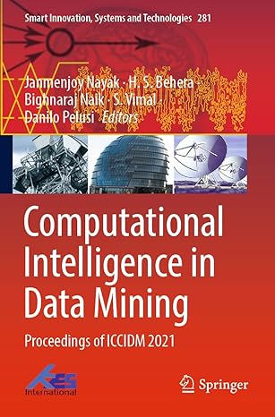 Computational Intelligence In Data Mining Proceedings Of ICCIDM 2021