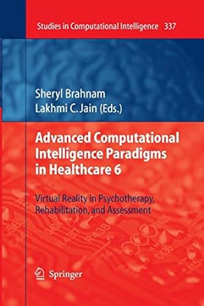 advanced computational intelligence paradigms in healthcare 6 virtual reality in psychotherapy rehabilitation