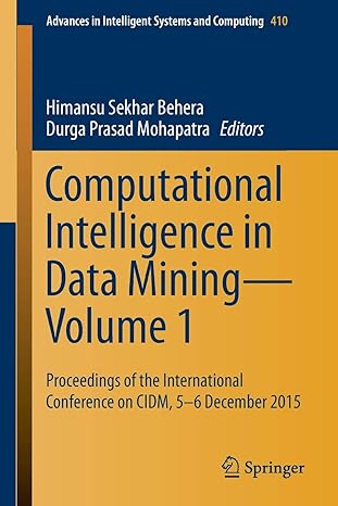 computational intelligence in data mining volume 1 proceedings of the international conference on cidm 5 6