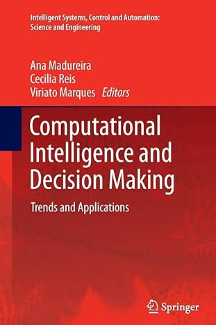 computational intelligence and decision making trends and applications 2013th edition ana madureira ,cecilia