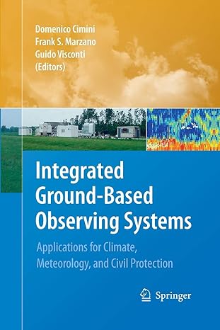integrated ground based observing systems applications for climate meteorology and civil protection 2011th