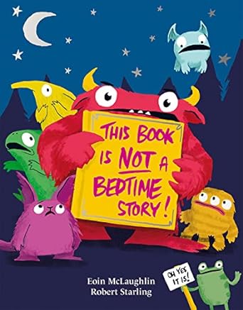 this book is not a bedtime story  eoin mclaughlin ,rob starling 1843654385, 978-1843654384