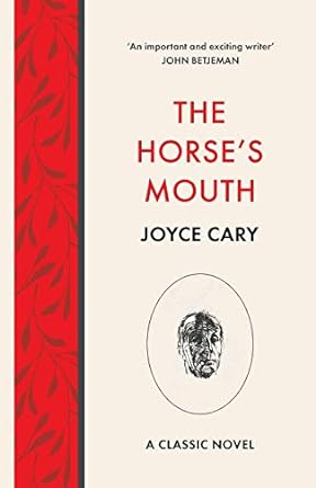 the horses mouth  joyce cary 1839012455, 978-1839012457