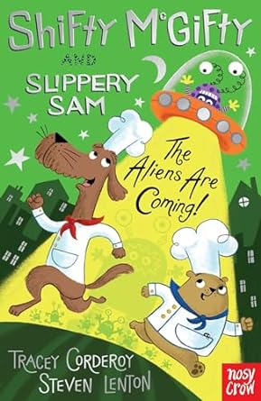 shifty mcgifty and slippery sam the aliens are coming  tracey corderoy 1788001524, 978-1788001526