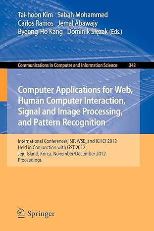 computer applications for web human computer interaction signal and image processing and pattern recognition