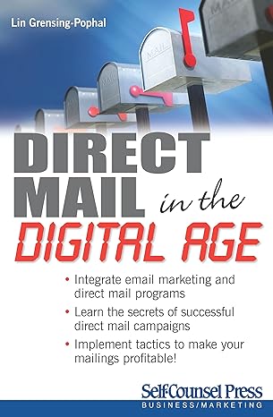 direct mail in the digital age 1st edition lin grensing pophal 1770400710, 978-1770400719