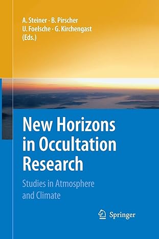 new horizons in occultation research studies in atmosphere and climate 2009th edition andrea steiner ,barbara