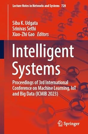 intelligent systems proceedings of 3rd international conference on machine learning iot and big data 1st